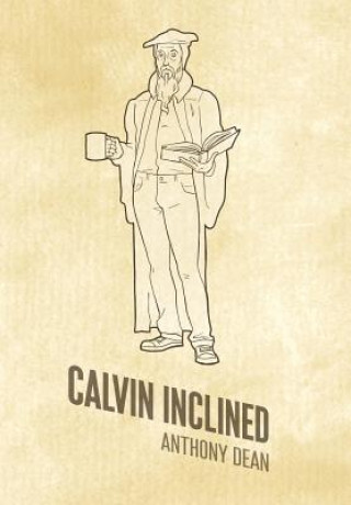 Buch Calvin Inclined Anthony Dean