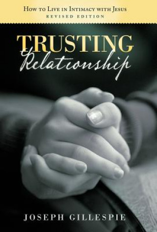 Book Trusting Relationship Joseph Gillespie