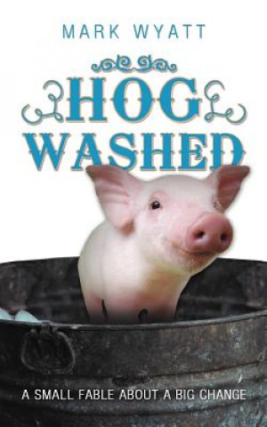 Livre Hog Washed Mark Wyatt