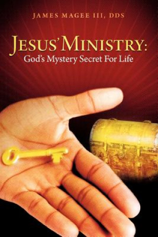Libro Jesus' Ministry James Magee III DDS