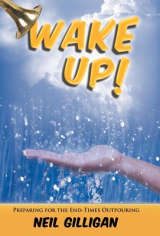 Kniha Wake UP! Neil Gilligan