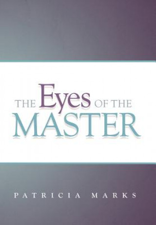 Kniha Eyes of the Master Patricia Marks
