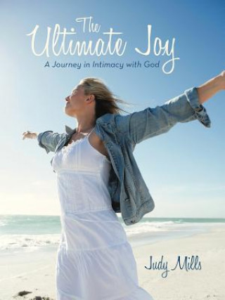 Knjiga Ultimate Joy Judy Mills