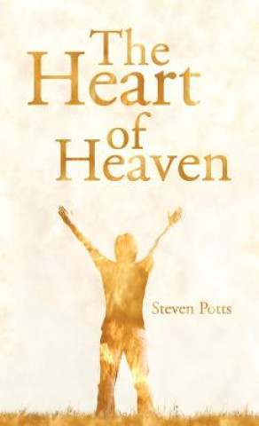 Kniha Heart of Heaven Steven Potts