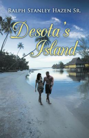 Kniha Desota's Island Ralph Stanley Hazen Sr.