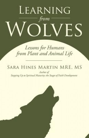 Knjiga Learning from Wolves Sara Hines Martin MRE MS