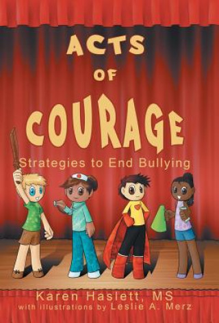 Könyv Acts of Courage Karen Haslett MS