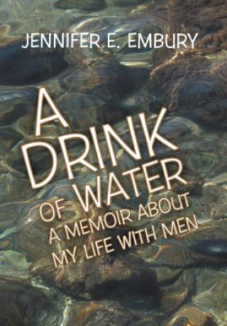 Book Drink of Water Jennifer E. Embury