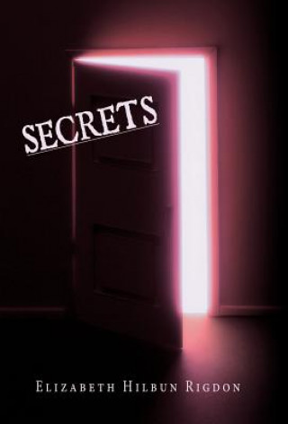 Knjiga Secrets Elizabeth Hilbun Rigdon