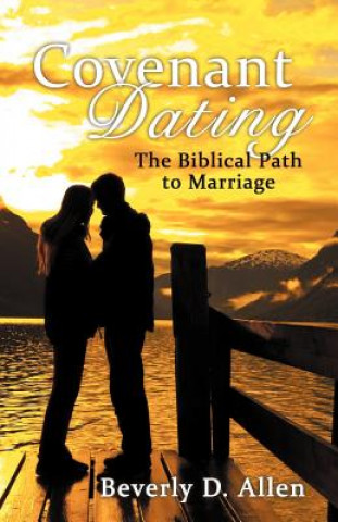 Buch Covenant Dating Beverly D. Allen