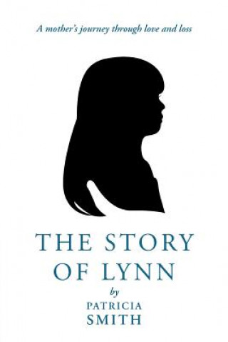 Książka Story of Lynn Patricia Smith