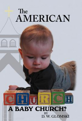 Buch American Church D. W. Glomski
