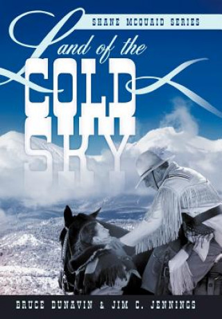 Książka Land of the Cold Sky Jim C. Jennings