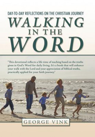 Книга Walking in the Word George Vink