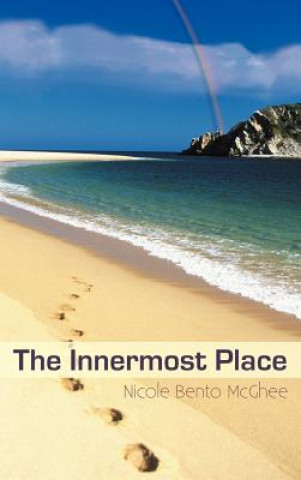 Kniha Innermost Place Nicole Bento McGhee