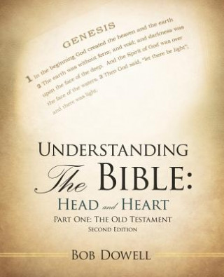 Kniha Understanding the Bible Bob Dowell