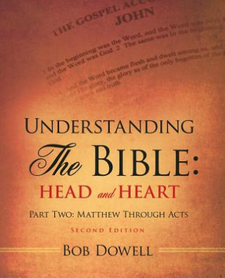 Книга Understanding the Bible Bob Dowell