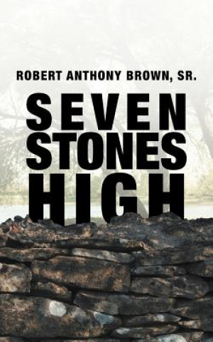 Carte Seven Stones High Robert Anthony Brown Sr.