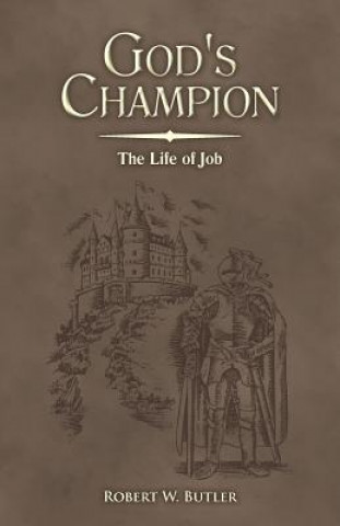 Buch God's Champion Robert W. Butler