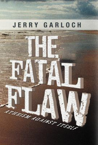 Kniha Fatal Flaw Jerry Garloch