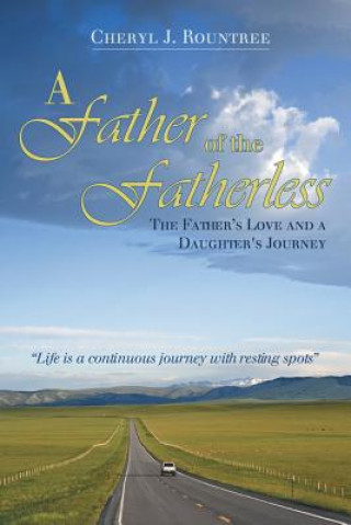 Livre Father of the Fatherless Cheryl J. Rountree