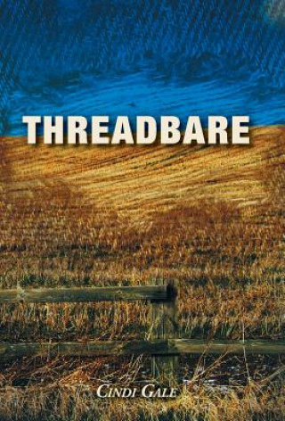 Βιβλίο Threadbare Cindi Gale