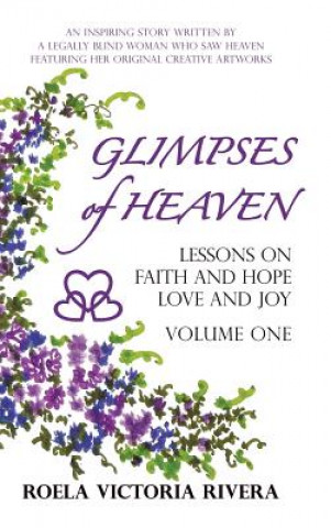 Livre Glimpses of Heaven Roela Victoria Rivera