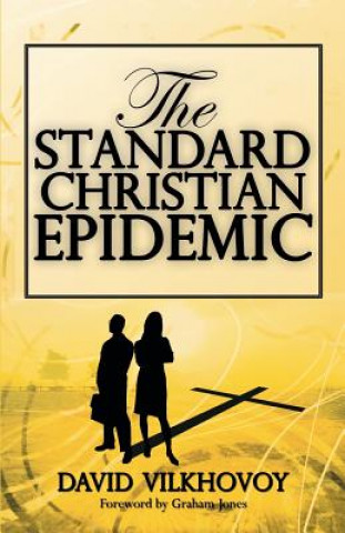 Książka Standard Christian Epidemic David Vilkhovoy