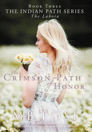 Libro Crimson Path of Honor M.B. Tosi