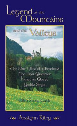 Libro Legend of the Mountains and the Valleys Analynn Riley