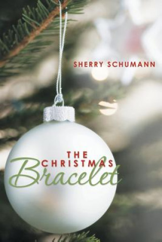 Książka Christmas Bracelet Sherry Schumann