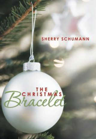 Książka Christmas Bracelet Sherry Schumann