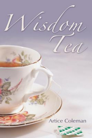 Książka Wisdom Tea Artice Coleman