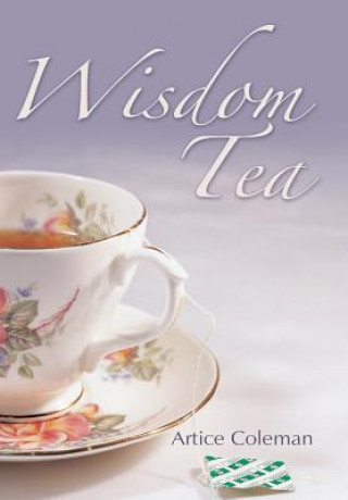 Książka Wisdom Tea Artice Coleman