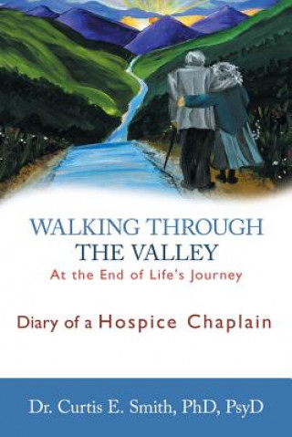 Книга Walking Through the Valley Smith