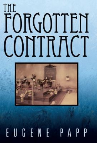 Книга Forgotten Contract Eugene Papp