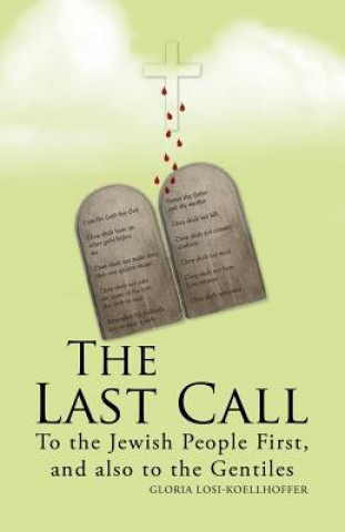 Könyv Last Call Gloria Losi-Koellhoffer