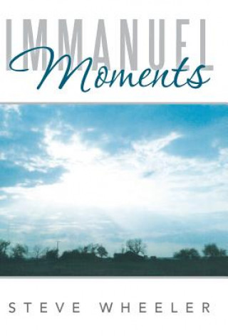 Książka Immanuel Moments Steve Wheeler
