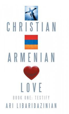 Carte Christian, Armenian, Love Ari Libaridazinian