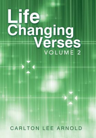 Книга Life-Changing Verses Carlton Lee Arnold