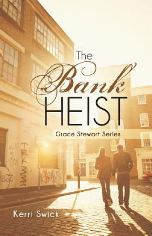 Book Bank Heist Kerri Swick