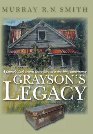 Knjiga Grayson's Legacy Murray R N Smith