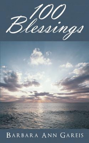 Knjiga 100 Blessings Barbara Ann Gareis