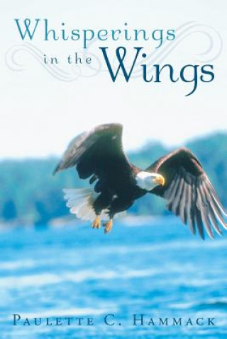 Carte Whisperings in the Wings Paulette C Hammack