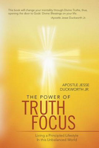 Carte Power of Truth Focus Apostle Jesse Duckworth Jr
