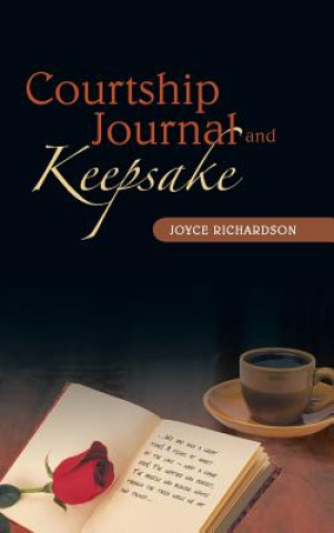 Carte Courtship Journal and Keepsake Joyce Richardson