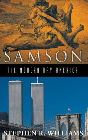 Kniha Samson-The Modern-Day America Stephen R Williams