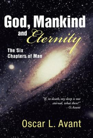 Carte God, Mankind and Eternity Oscar L Avant