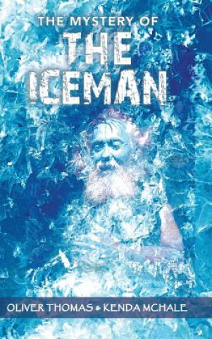 Kniha Mystery of the Iceman Kenda McHale
