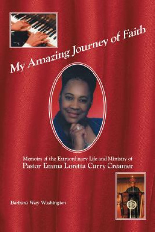 Книга My Amazing Journey of Faith Barbara Way Washington